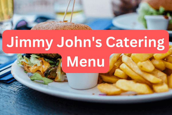 Jimmy John's Catering Menu